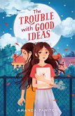 The Trouble with Good Ideas (eBook, ePUB) The Trouble with Good Ideas (eBook, ePUB)