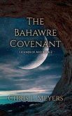 The Bahawre Covenant (Legends of Aeo, #2) (eBook, ePUB)