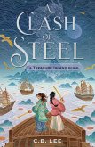 A Clash of Steel: A Treasure Island Remix (eBook, ePUB)