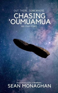 Chasing 'Oumuamua (eBook, ePUB) - Monaghan, Sean