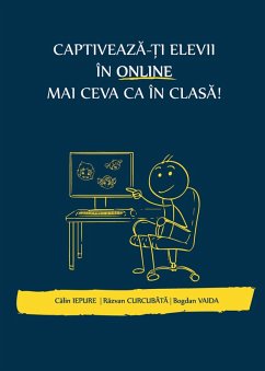 Cover Captiveaza-¿i elevii în online mai ceva ca în clasa! (eBook, ePUB)