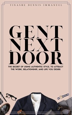 Gent Next Door (eBook, ePUB) - Immanuel, Tinashe Dennis