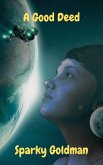 A Good Deed (eBook, ePUB)