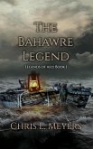 The Bahawre Legend (Legends of Aeo, #1) (eBook, ePUB)