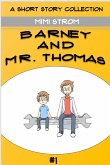 Barney and Mr. Thomas (eBook, ePUB)