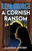 A Cornish Ransom (The Loveday Mysteries, #8) (eBook, ePUB)
