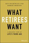 What Retirees Want (eBook, ePUB)