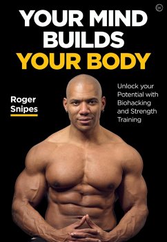 Cover Your Mind Builds Your Body (eBook, ePUB)