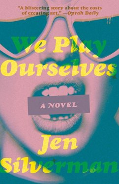 We Play Ourselves (eBook, ePUB) - Silverman, Jen
