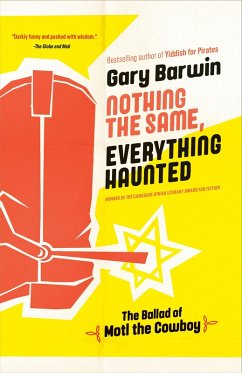 Nothing the Same, Everything Haunted (eBook, ePUB) - Barwin, Gary