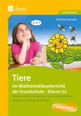 Tiere im Mathematikunterricht der Grundschule 1/2