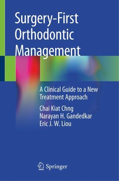 Surgery-First Orthodontic Management - Chng, Chai Kiat;Gandedkar, Narayan H.;Liou, Eric J. W.