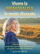 Vivere la MENOPAUSA in modo rilassato... - Bild 1