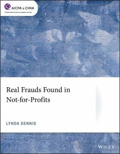 Real Frauds Found in Not-For-Profits - Dennis, Lynda