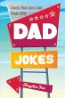 Good, Bad and Plain Silly Dad Joke Book - Bild 1