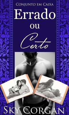 Errado ou Certo (eBook, ePUB) - Corgan, Sky