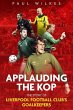 Applauding the Kop - Bild 1