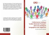 L'alternance codique "arabe dialectal/ français" dans les pratiques langagières des algériens