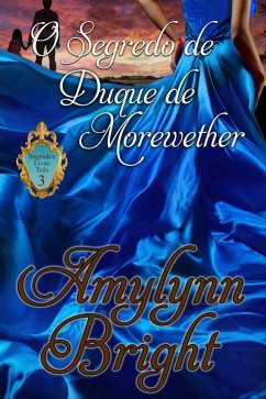 Cover O Segredo de Duque de Morewether (eBook, ePUB)