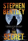 The Secret: A Prequel to the Gripping Steve Regan Undercover Cop Thrillers (not used) (eBook, ePUB)