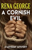 A Cornish Evil (The Loveday Mysteries, #9) (eBook, ePUB)
