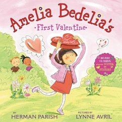 Amelia Bedelia's First Valentine: Special Gift Edition - Parish, Herman