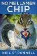 No Me Llamen Chip (eBook, ePUB) - Bild 1