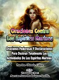 Oraciones Contra Los Espíritus Marinos (eBook, ePUB)