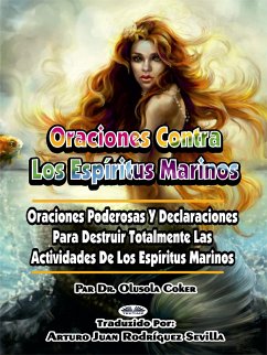 Oraciones Contra Los Espíritus Marinos (eBook, ePUB) - Coker, Dr. Olusola