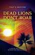Dead Lions Don't Roar - Bild 1