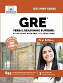 GRE Verbal Reasoning Supreme: Study Guide with Practice Questions (eBook, ePUB)