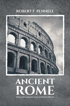 Ancient Rome (eBook, ePUB) - F. PENNELL, ROBERT