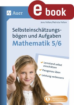 Selbsteinschätzungsbögen & Aufgaben Mathematik 5-6 (eBook, PDF) - Felten, Jens; Felten, Patricia