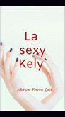 La sexy Kely (eBook, ePUB)