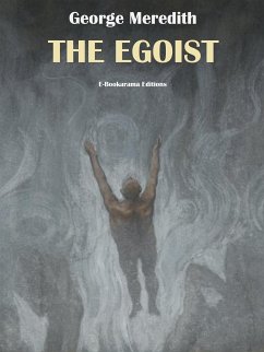 The Egoist (eBook, ePUB) - Meredith, George