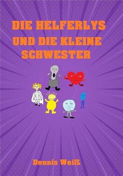 Cover Die Helferlys und die kleine Schwester (eBook, ePUB)