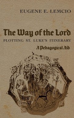 The Way of the Lord - Lemcio, Eugene E.