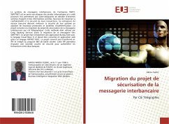 Migration du projet de sécurisation de la messagerie interbancaire - Cedric, Akrou