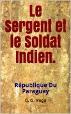 Le sergent et le soldat indien (eBook, ePUB)