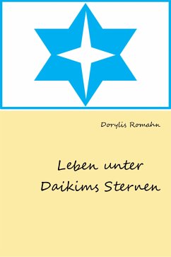 Leben unter Daikims Sternen (eBook, ePUB) - Romahn, Dorylis