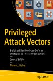 Privileged Attack Vectors (eBook, PDF)