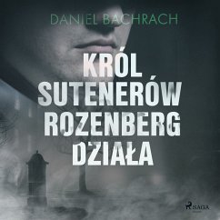 Król sutenerów Rozenberg działa (MP3-Download) - Bachrach, Daniel