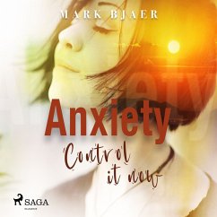 Anxiety Control It Now (MP3-Download) - Bjaer, Mark