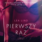 Pierwszy raz – opowiadanie erotyczne (MP3-Download)