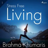 Stress Free Living 1 (MP3-Download) Stress Free Living 1 (MP3-Download)