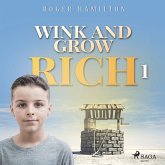 Wink and Grow Rich 1 (MP3-Download) Wink and Grow Rich 1 (MP3-Download)