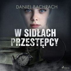 W sidłach przestępcy (MP3-Download) - Bachrach, Daniel