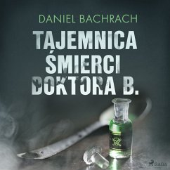 Tajemnica śmierci doktora B. (MP3-Download) - Bachrach, Daniel