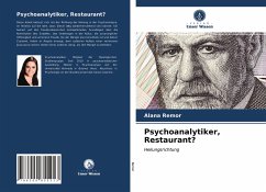 Psychoanalytiker, Restaurant? - Remor, Alana