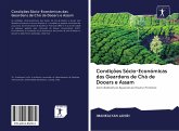 Condições Sócio-Económicas das Geardens de Chá de Dooars e Assam